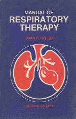 MANUAL OF RESPIRATORY THERAPY SECOND EDITION