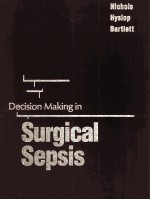 Decision Making in Surgical Sepsis