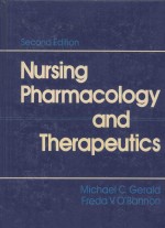 NURSING PHARMACOLOGY AND THERAPEUTICS SECOND EDITION