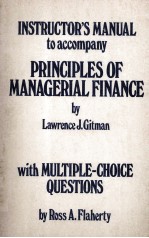 Instructor's manual to accompany principles of managerial finance with multiple-choice questions