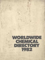 WORLDWIDE CHEMICAL DIRECTORY 1982 FOURTH EDITION