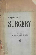 PROGRESS IN SURGERY VOL.4 WITH 20FIGURES