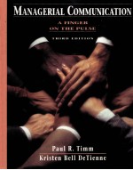 Managerial communication a finger on the pulse third edition