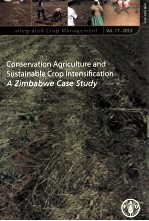 CONSERVATION AGRICULTURE AND SUSTAINABLE CROP INTENSIFICATION:A ZIMBABWE CASE STUDY