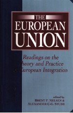 The European Union readings on the theory and practice of European integration