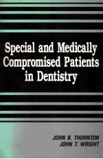 Special and Medically Compromised Patients in Dentistry