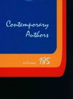 CONTEMPORARY AUTHORS VOLUME 185