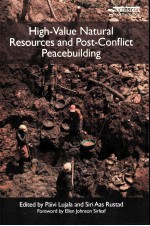 High-Value Natural Resources and Post-Conflict Peacebuilding