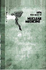 THE YEAR BOOK OF NUCLEAR MEDICINE 1976