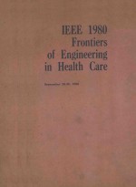 IEEE 1980 FRONTIERS OF ENGINEERING IN HEALTH CARE