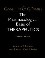 THE PHARMACOLOGICAL BASIS OF THEARPEUTICS ELEVENTH DEITION