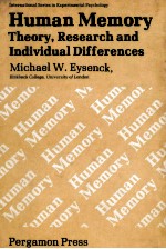 HUMAN MEMORY THEORY RESEARCH AND INDIVIDUAL DIFFERENCES