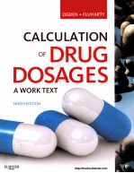 CALCULATION OF DRUG DOSAGES A WORK TEXT NINTH EDITION