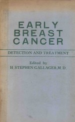 EARLY BREAST CANCER DETECTION AND TREATMENT