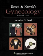 BEREK & NOVAK'S GYNECOLOGY FOURTEENTH EDITION