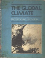 THE GLOBAL CLIMATE EDITED BY JOHN T.HOUGHTON