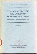 DYNAMICAL TRAPPING AND EVOLUTION IN THE SOLAR SYSTEM