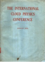 THE INTERNATIONAL CLOUD PHYSICS CONFERENCE