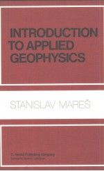 INTRODUCTION TO APPLIED GEOPHYSICS