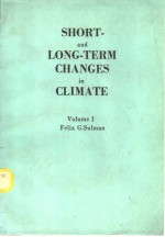 SHORT- and LONG-TERM CHANGES in CLIMATE Volume Ⅰ