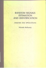 RANDOM SIGNALS ESTIMATION AND IDENTIFICATION