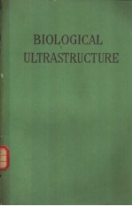 BIOLOGICAL ULTRASTRUCTURE