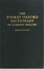 THE POCKET OXFORD DICTIONARY OF CURRENT ENGLISH 袖珍牛津辞典