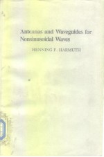 Antennas and Waveguides for Nonsinusoidal Waves 1984