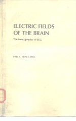 ELECTRIC FIELDS OF THE BRAIN