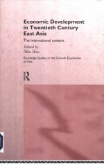 Economic development in twentieth century East Asia：the international context