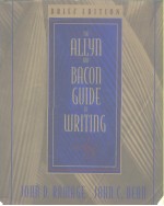 The Allyn and Bacon Guide to Writing