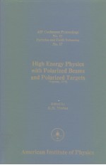 High energy physics with polarized beams and polarized targets 1979