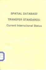 Spatial Database Transfer Standards:Current International Status