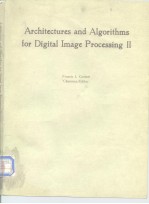 Architectures and Algorithms for Digital Image Processing Ⅱ