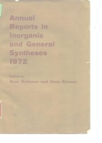 Annual reports in inorganic and general syntheses 1972.