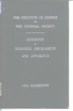 The Institute of Physics & The Physical Society Handbook of Scientific Instruments & Apparatus 1963.