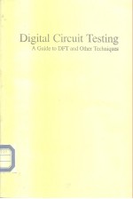 Digital Circuit Testing A Guide to DFT and Other Techniques