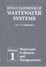 DESIGN HANDBOOK OF WASTEWATER SYSTEMS VOLUME 1