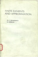 FINITE ELEMENTS AND APPROXIMATION