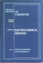 Physical methods of chemistry ;v.2:electrochemical methods.2nd ed.