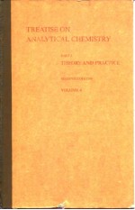 Treatise on analytical chemistry;v.4;pt.1:Theory & practice.2nd ed.