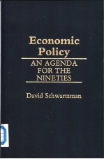 Economic Policy:an agenda for the nineties