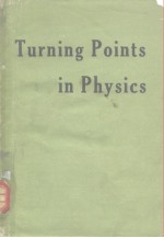 Turning points in physics