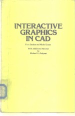 INTERACTIVE GRAPHICS IN CAD