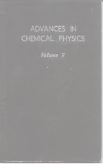 ADVANCES IN CHEMICAL PHYSICS VOLUME Ⅴ