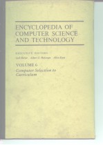 ENCYCLOPEDIA OF COMPUTER SCIENCE AND TECHNOLOGY VOLUME 6 Computyer Selection to Curriculum