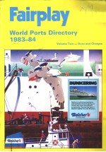 Fairplay World Ports Directory 1983-84 Volume TWO-Dues and Charges