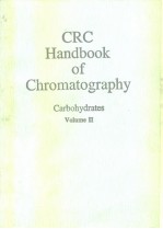 CRC Handbook of Chromatography: Carbohydrates Volume Ⅱ