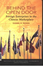 BEHIND THE OPEN DOOR Foreign Enterprises in the Chinese Marketplace