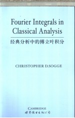 Fourier Integrals in Classical Analysis